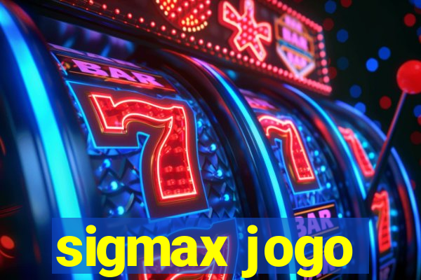 sigmax jogo